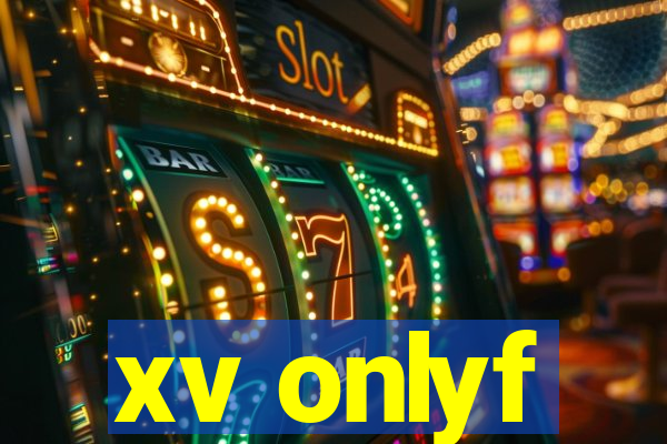 xv onlyf